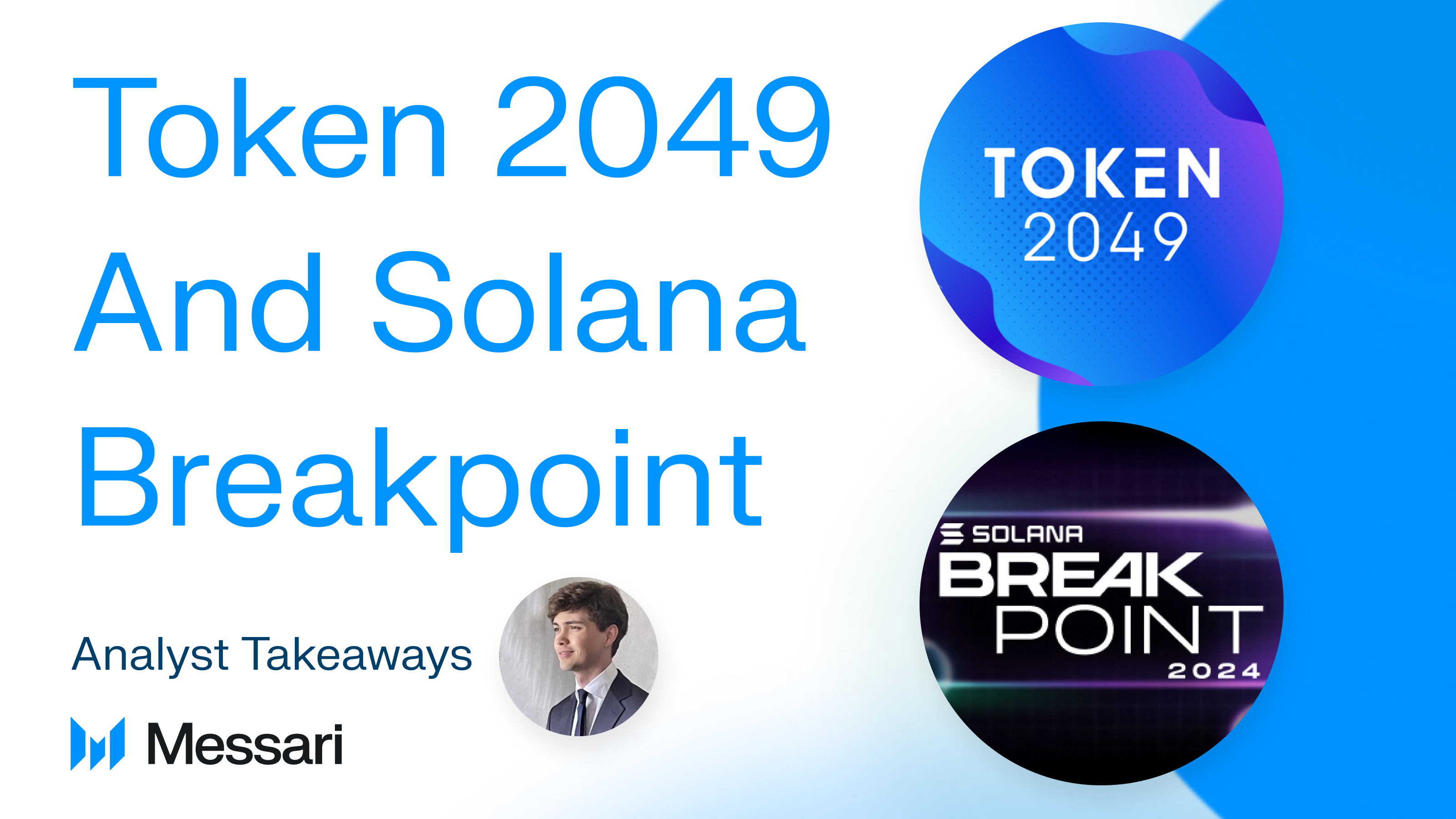 Analyst Takeaways on Token 2049 and Solana Breakpoint cover