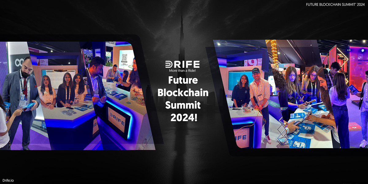 DRIFE Showcases Decentralized Transportation Vision at Future Blockchain Summit 2024 cover