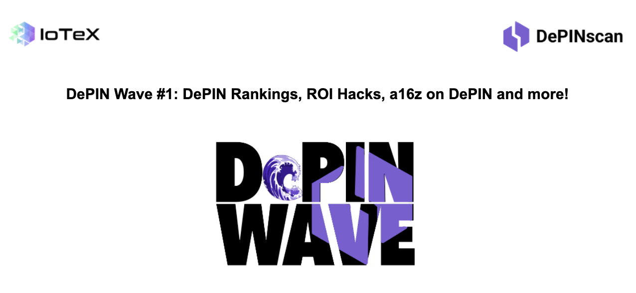 DePIN Wave #1: ROI Hacks, a16z on DePIN, and November Rankings 🌊 cover